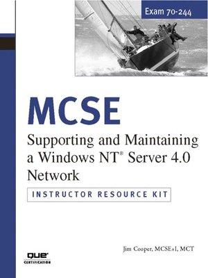 cover image of MCSE Instructor Resource Kit (70-244): Supporting and Maintaining a Windows NT Server 4.0 Network
